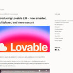 Introducing Lovable 2.0 – now smarter, multiplayer, and more secure