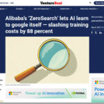 Alibaba’s ‘ZeroSearch’ lets AI learn to google itself — slashing training costs by 88 percent