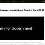 Google Gemini: 0,47$ Milliarden-Deal mit US-Regierung verändert KI-Beschaffung