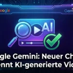 Google Gemini: Neuer Check erkennt KI-generierte Videos Google Gemini: Neuer Check erkennt KI-generierte Videos