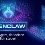 OpenClaw: Der AI-Agent, der deinen PC wirklich steuert OpenClaw: Der AI-Agent, der deinen PC wirklich steuert