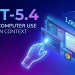 GPT-5.4: Native Computer Use & 1M Token Kontext