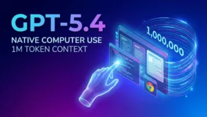 GPT-5.4: Native Computer Use & 1M Token Kontext