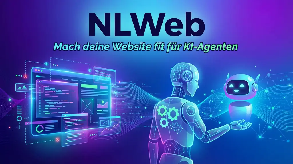NLWeb: Mach deine Website fit für KI-Agenten