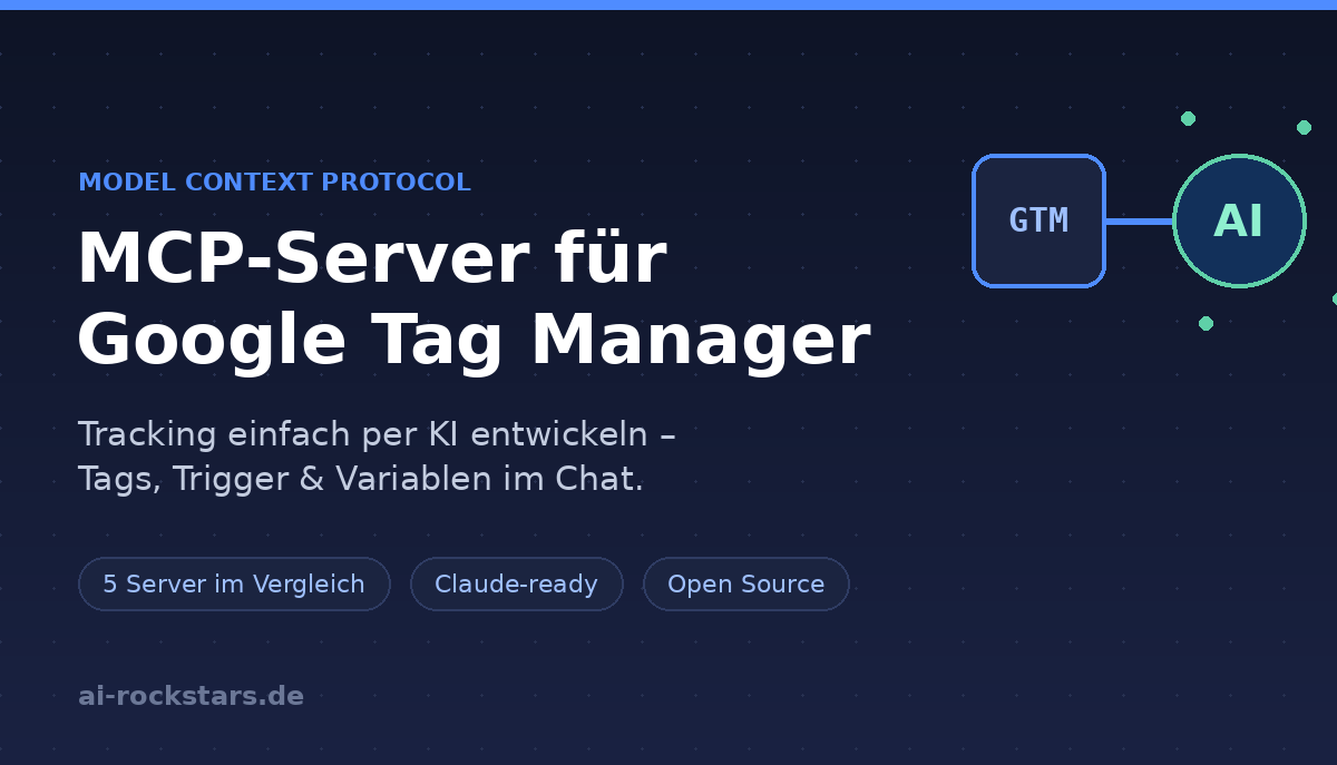MCP-Server für Google Tag Manager - Tracking per KI in Claude entwickeln
