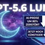 GPT-5.6 API Preise: OpenAI senkt Kosten um 80 Prozent