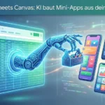 Google Sheets Canvas: KI macht aus Tabellen Mini-Apps Google Sheets Canvas: KI macht aus Tabellen Mini-Apps
